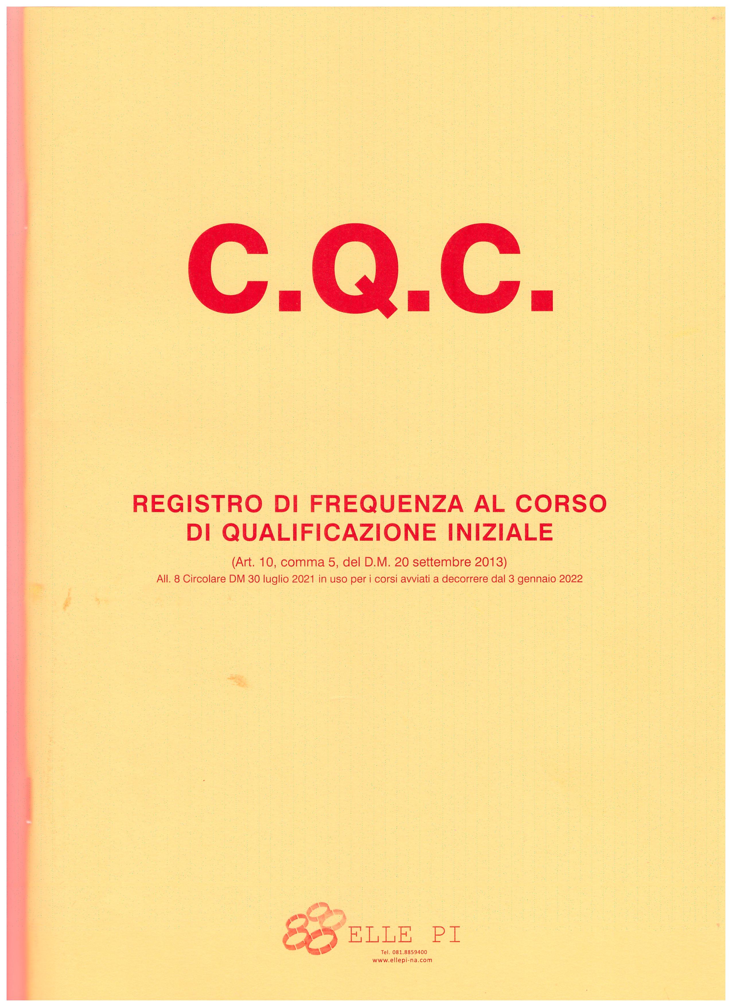 Registro Frequenza Corso Formazione Iniziale CQC - 5 PEZZI