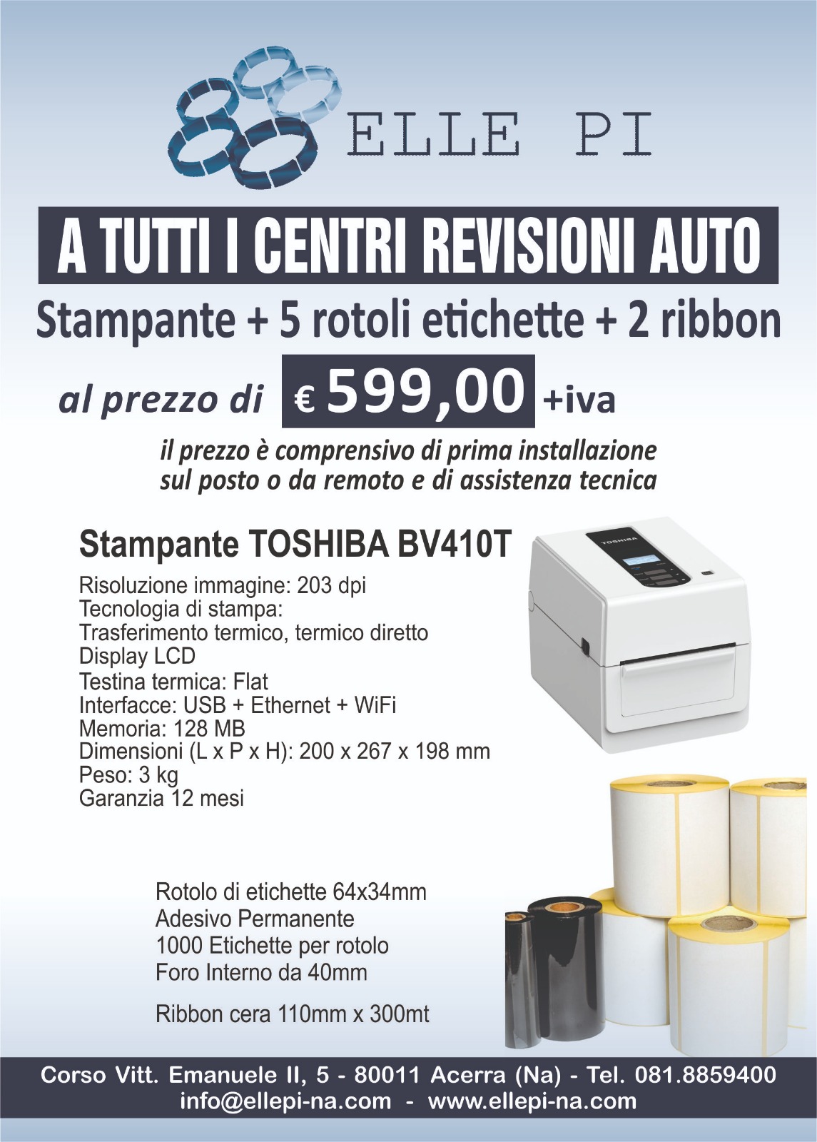 Kit Toshiba BV410T + 5.000 etichette + 2 ribbon