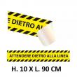 Striscia adesiva - ATTENDERE DIETRO LA LINEA 10x90 CM - Conf. 3 Pezzi